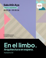 Exposición “En el limbo. Arquitectura en espera” de Norberto Gil