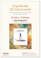 Exposición 25 aniversario Asociación Muestra de Arte Plaza del Museo