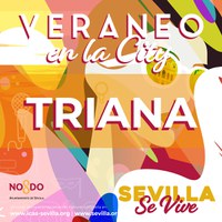 Veraneo en la city 2020. Distrito Triana