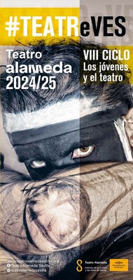 VIII Ciclo TEATReVES "Los jóvenes y el teatro" - Programación 24/25 Teatro Alameda