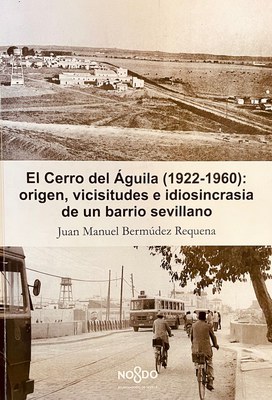 La Fototeca Municipal colabora en la exposición dedicada al barrio del Cerro del Águila con motivo del centenario de su creación